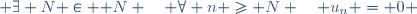  \exists N \in \mathbb N \quad \forall n \geq N \quad u_n = 0 