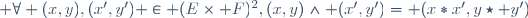  \forall (x,y),(x',y') \in (E\times F)^2,\ (x,y)\wedge (x',y')= (x*x',y\star y')