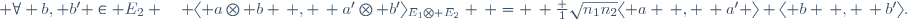 \forall a, a' \in E_1 \; \forall b, b' \in E_2 \quad \langle a\otimes b \, , \, a'\otimes b'\rangle_{E_1\otimes E_2} \, = \, \frac 1{\sqrt{n_1n_2}}\langle a \, , \, a' \rangle \langle b \, , \, b'\rangle.