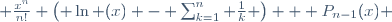  \frac{x^n}{n!} \left( \ln (x) - \sum_{k=1}^{n} \frac{1}{k} \right) + P_{n-1}(x) 