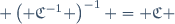  \left( \mathfrak{C}^{-1} \right)^{-1} = \mathfrak{C} 