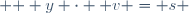  \mathbf  y \cdot \mathbf v = s 