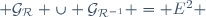  \mathcal{G}_{\mathcal{R}} \cup \mathcal{G}_{\mathcal{R}^{-1}} = E^2 \,