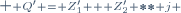  \scriptstyle Q' = Z'_1 + Z'_2 ** j 