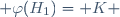  \varphi(H_1)={\mathbb K} 