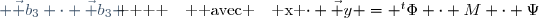  
    \vec x \leftrightarrow \Phi = \begin{pmatrix} \varphi_1 \\ \varphi_2 \\ \varphi_3 \end{pmatrix}, \quad
    \vec y \leftrightarrow \Psi = \begin{pmatrix} \psi_1 \\ \psi_2 \\ \psi_3 \end{pmatrix}, \quad
                M = \begin{pmatrix} \vec b_1 \cdot \vec b_1 & \vec b_1 \cdot \vec b_2 & \vec b_1 \cdot \vec b_3 \\ 
                                    \vec b_2 \cdot \vec b_1 & \vec b_2 \cdot \vec b_2 & \vec b_2 \cdot \vec b_3 \\
                                    \vec b_3 \cdot \vec b_1 & \vec b_3 \cdot \vec b_2 & \vec b_3 \cdot \vec b_3 \end{pmatrix}
    \quad \text {avec} \quad \vec x \cdot \vec y = {}^t\Phi \cdot M \cdot \Psi
