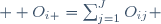   O_{i+}=\sum_{j=1}^{J}{O_{ij}} 