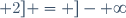 [3; 5[ \cup ]- \infty; 2] = ]- \infty; 2] \cup [3; 5[