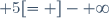 ]- \infty; 2] \cup [-3; 5[= ]- \infty; 5[ 