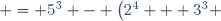 = 5^3 - \left(2^4 + 3^3 \right)^2