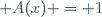  A(x) = 1\!