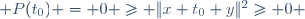  P(t_0) = 0 \geq \|x+t_0 y\|^2\geq 0 