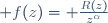  f(z)= \frac{R(z)}{z^{\alpha}}