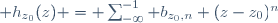  h_{z_0}(z) = \sum_{-\infty}^{-1} b_{z_0,n} (z-z_0)^n