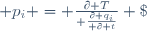  p_i = {\partial T\over {\partial q_i\over \partial t}} \; , 