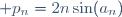  p_n=2n\sin(a_n)\,