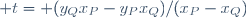  t= (y_Qx_P-y_Px_Q)/(x_P-x_Q)