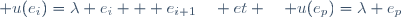\exists \lambda \;\forall i \in [1,p-1]\; u(e_i)=\lambda e_i + e_{i+1}\quad et \quad u(e_p)=\lambda e_p