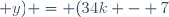 (x; y) = (34k - 7; 5 - 24k), k \in \mathbb{Z}