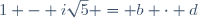 1 - i\sqrt{5} = b \cdot d