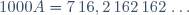 1000A=7\,16,2\,162\,162\,\dots