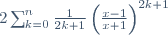 2\sum_{k=0}^n\frac{1}{2k+1}\left(\frac{x-1}{x+1}\right)^{2k+1}
