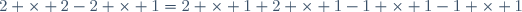 2 \times 2-2 \times 1=2 \times 1+2 \times 1-1 \times 1-1 \times 1