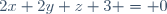 2x+2y+z+3 = 0