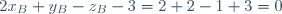 2x_B+y_B-z_B-3=2+2-1+3=0