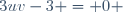 3uv-3 = 0 