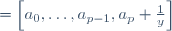 \begin{align}{[a_0,\dots,a_p,y]}&=\left[a_0,\dots,a_{p-1},a_p+\frac1y\right]\\
&=\frac{(a_p+\frac1y)h_{p-1}+h_{p-2}}{(a_p+\frac1y)k_{p-1}+k_{p-2}}\\
&=\frac{y (a_ph_{p-1}+h_{p-2})+h_{p-1}}{y(a_pk_{p-1}+k_{p-2})+k_{p-1}}\\
&=\frac{yh_p+h_{p-1}}{yk_p+k_{p-1}}.\end{align}
