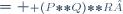 \begin{align}\scriptstyle P**(Q**R) &= \scriptstyle (P**Q)**R ; \\ \scriptstyle 1 ** P &= \scriptstyle P ** 1 = \scriptstyle P ; \\ \scriptstyle P**(Q+R)&= \scriptstyle P**Q+P**R ; \\ \scriptstyle (P+Q)**R &= \scriptstyle P**R+Q**R . \end{align}