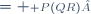 \begin{align}\scriptstyle P(QR) &= \scriptstyle P(QR) ; \\ \scriptstyle 1 P &= \scriptstyle P 1 = \scriptstyle P ; \\ \scriptstyle P(Q+R)&= \scriptstyle PQ+PR ; \\ \scriptstyle (P+Q)R &= \scriptstyle PR+QR . \end{align}