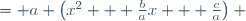 \begin{align}f(x) &= a \left(x^2 + \frac{b}{a}x + \frac{c}{a}\right) \\
&= a \left[\left(x + \frac{b}{2a}\right)^2 - \left(\frac{b}{2a}\right)^2 + \frac{c}{a}\right] \\
&= a \left[\left(x + \frac{b}{2a}\right)^2 - \frac{b^2}{4a^2} + \frac{c}{a}\right] \\
&= a \left[\left(x + \frac{b}{2a}\right)^2 - \left(\frac{b^2 - 4ac}{4a^2}\right)\right] \end{align}