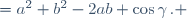 =a^2+b^2-2ab \cos\gamma\,. 