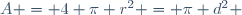 A = 4 \pi r^2 = \pi d^2 \,\!