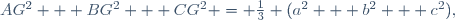 AG^2 + BG^2 + CG^2 = \frac13 (a^2 + b^2 + c^2),