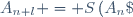 A_{n+l} = S\(A_n\)