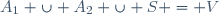 A_1 \cup A_2 \cup S = V