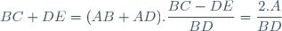 BC+DE=(AB+AD).\dfrac{BC-DE}{BD}=\dfrac{2.A}{BD}