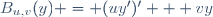 B_{u,v}(y) = (uy')' + vy