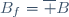 B_f=\overline B