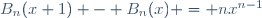 B_n(x+1) - B_n(x) = nx^{n-1}