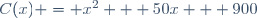 C(x) = x^2 + 50x + 900