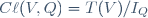 C\ell(V,Q)=T(V)/I_Q