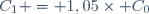 C_1 = 1,05\times C_0