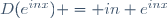 D(e^{inx}) = in e^{inx}