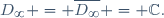 D_\infty = \overline{D_\infty} = \mathbb{C}.