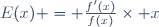E(x) = \frac{f'(x)}{f(x)}\times x