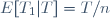 E[T_1|T]=T/n